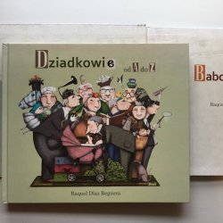 „Dziadkowie od A do Z” i „Babcie od A do Z”  to książki, które w cudowny sposób zacieśniają rodzinne więzi (fot. Ewelina Zielińska / SilesiaDzieci.pl)