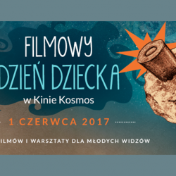 Kino Kosmos zaprasza na Filmowy Dzień Dziecka (fot. mat. organizatora)