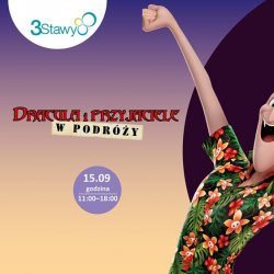 Fani "Hotelu Transylwania" będą mogli spotkać się z bohaterami filmu już 15 września (fot. mat. organizatora)
