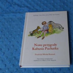 "Nowe przygody Kubusia Puchatka" to oficjalna kontynuacja opowiadań A. Milne'a i E. H. Sheprada (fot. Ewelina Zielińska)