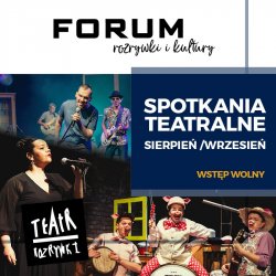 Spektakle teatralne będzie można zobaczyć w Gliwickim Forum (fot. mat. organizatora)