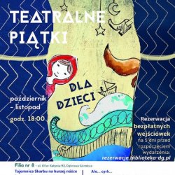 Bezpłatne spektakle odbędą się w Bibliotece Głównej i Filii nr 8 w Dąbrowie Górniczej (fot. mat. organizatora)