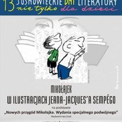 W maju i w czerwcu w MBP w Sosnowcu można zwiedzać wystawę „Mikołajek w ilustracjach Jeana-Jacques'a Sempégo" (fot. mat. organizatora)