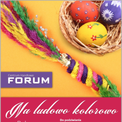 Centrum Handlowe Forum zaprasza na palmowy weekend wielkanocny (fot. mat. organizatora)