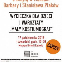 Trwają zapisy na wycieczkę do Muzeum Historii Katowic (fot. mat. organizatora)