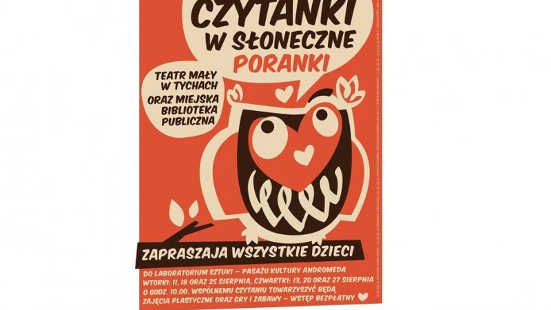 Na Sierpniowe Czytanki Zaprasza Teatr Mały i Biblioteka Publiczna w Tychach (fot. mat. organizatora)