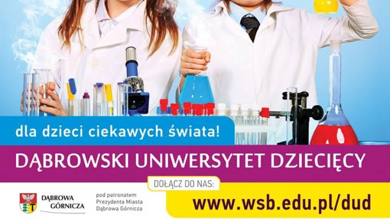 Dąbrowski Uniwersytet Dziecięcy zaprasza do siebie dzieci w wieku od 6 do 12 lat (fot. materiały DUD)