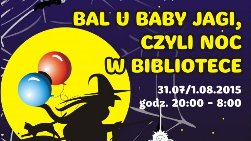 „Bal u Baby Jagi” stanowi część projektu Miejskiej Biblioteki Publicznej w Sosnowcu „Literackie lato grozy na wesoło” (fot. mat. organizatora) 