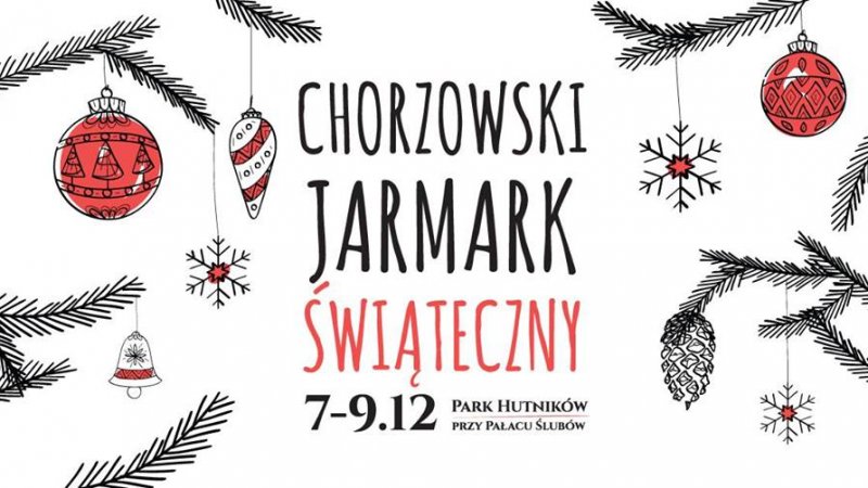 Chorzowski Jarmark Świąteczny odbędzie się 7-9 grudnia, ale już od czwartku 6 grudnia będzie się wiele działo w Parku Hutników (fot. mat. organizatora)