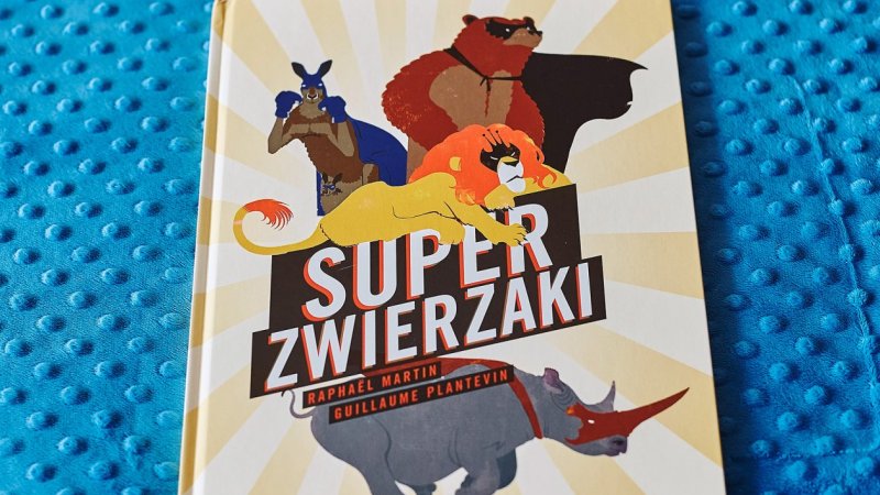 "Super zwierzaki" to zbiór superciekawostek o bohaterskich zwierzakach od wydawnictwa Babaryba (fot. Ewelina Zielińska)