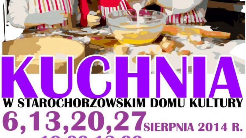 Starochorzowski Dom Kultury zaprasza na zajęcia kulinarne (fot. materiały prasowe)