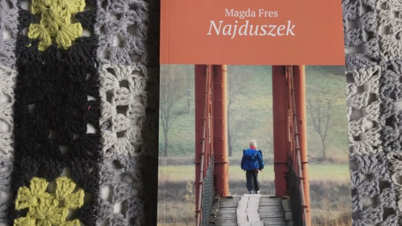 „Najduszek" to krzepiąca powieść dla każdej mamy (fot. Ewelina Zielińska/SilesiaDzieci.pl)
