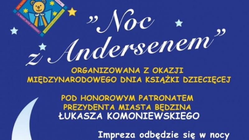 Międzynarodowa Impreza Czytelnicza "Noc z Andersenem" będzie obchodzona w Będzinie już 27 i 28 marca (fot. mat. organizatora)