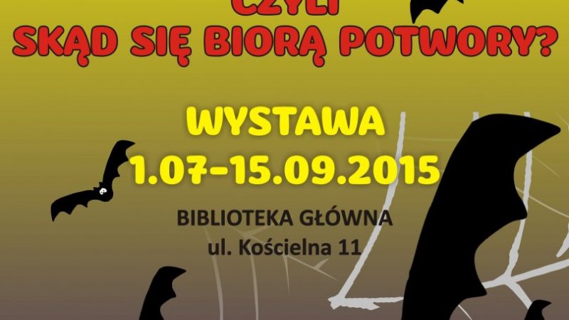 Na straszną wystawę zaprasza Miejska Biblioteka w Sosnowcu (fot. mat. organizatora)