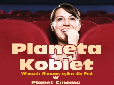 Planet Cinema zaprasza na spotkanie w ramach cyklu Planeta Kobiet (fot. mat. organizatora)