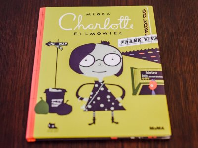 "Młoda Charlotte filmowiec" to książka wydana w Polsce przez wydawnictwo Kocur Bury (fot. Ewelina Zielińska)