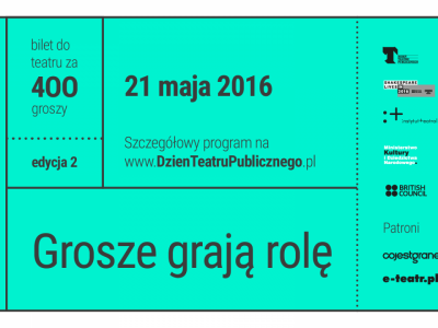 "Grosze grają rolę" to ogólnopolska akcja promująca działalność teatrów publicznych (fot. mat. organizatora)