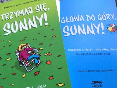 „Głowa do góry, Sunny!” oraz „Trzymaj się, Sunny!” to idealne komiksy dla starszych dzieci (fot. Ewelina Zielińska/SilesiaDzieci.pl)