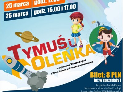 "Tymuś i Oleńka" to najnowszy spektakl Teatru Supeł działającego przy Domu Kultury w Boguszowicach (fot. mat. organizatora)